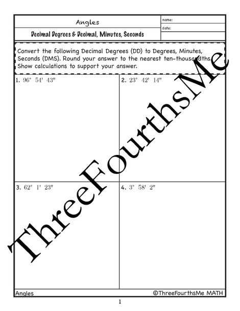 Degrees, Minutes, Seconds (DMS) and Decimal Degrees (DD) Classwork / Homework