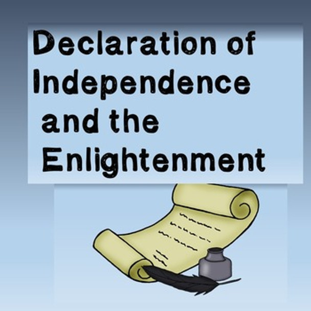 Declaration of Independence and the Enlightenment 