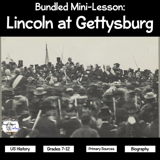 Bundled Mini-Lesson: Lincoln at Gettysburg