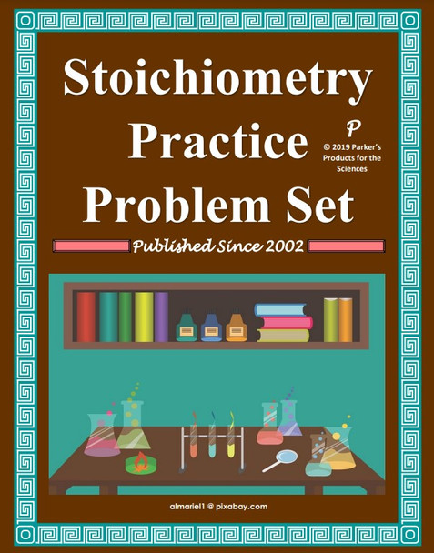 Stoichiometry Practice Problem Set for Chemistry