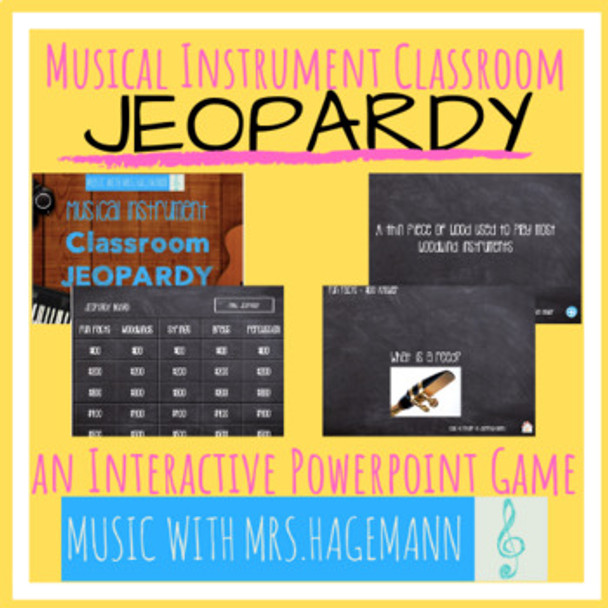 Musical Instrument Classroom JEOPARDY PowerPoint Game