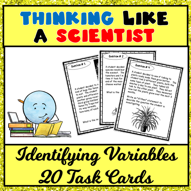 Scientific Method: Thinking Like a Scientist Task Cards