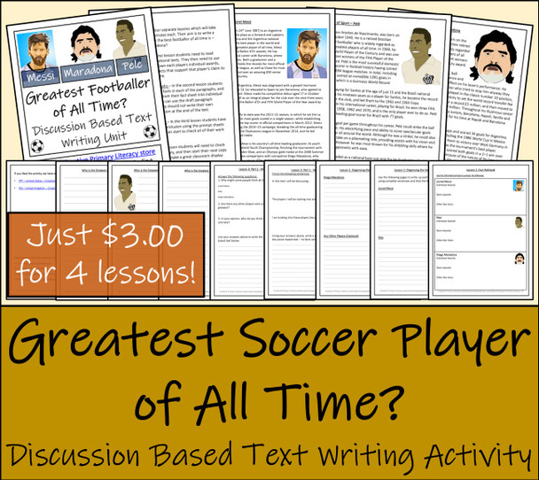 Discussion Based Writing Unit - Greatest Soccer Player of All Time?