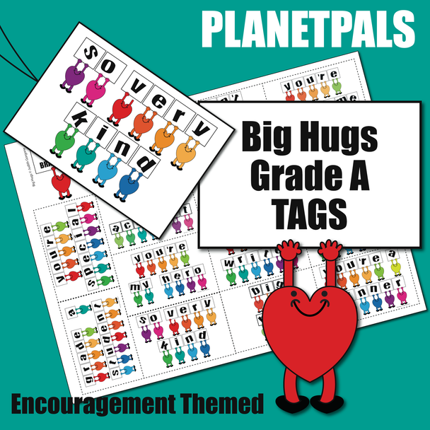 Big Hugs Grade A Encouragement Tags Positive Brag Messages For Good Behavior