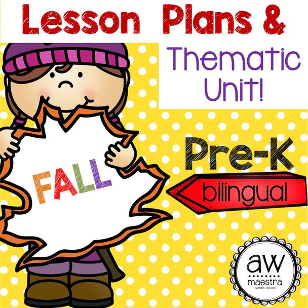 Fall Autumn Lesson Plans & Thematic Unit Pre-K, Spanish English bilingual