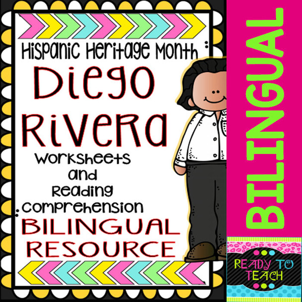 Hispanic Heritage Month - Diego Rivera - Worksheets and Readings (Bilingual)