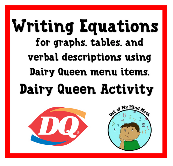 Writing Equations - Dairy Queen Activity