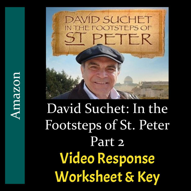 David Suchet - In the Footsteps of St. Peter - Part 2 - Video Response Worksheet and Key