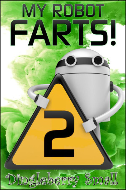 Cover - My Robot Farts 2