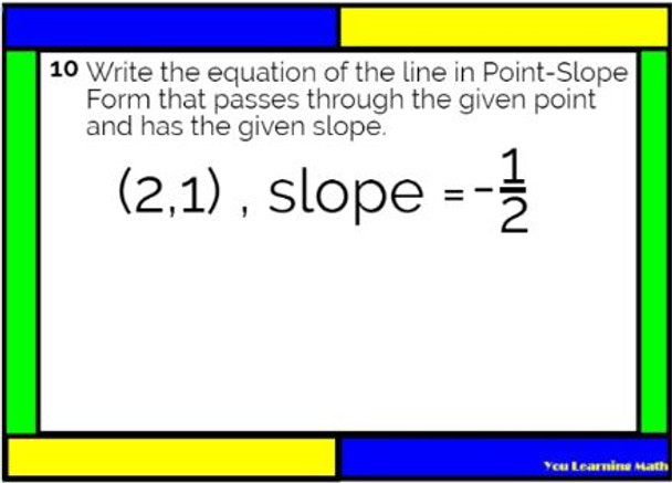 Point-Slope Form of a Line : Google Slides - 26 Problems