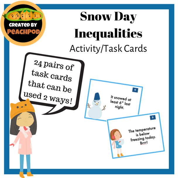 Snow Day Inequalities: Activity/Task Cards