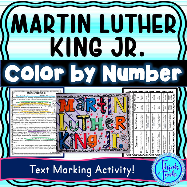 Martin Luther King Jr Color by Number and Text Marking Activity - MLK