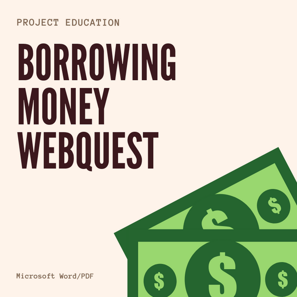 Borrowing Money Webquest