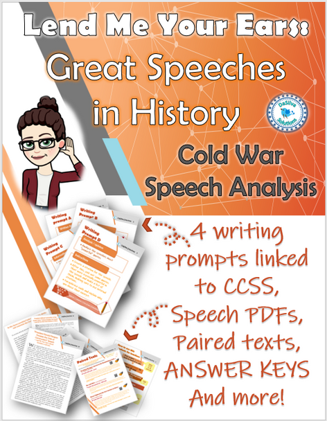 "Lend Me Your Ears" Cold War Speech Analysis: 4 prompts linked to CCSS!