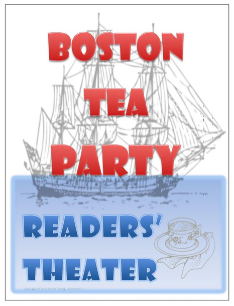 Boston Tea Party Readers' Theater