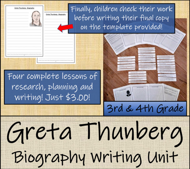 Greta Thunberg - 3rd & 4th Grade Biography Writing Activity