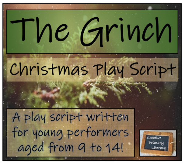 The Grinch - Christmas Play Script