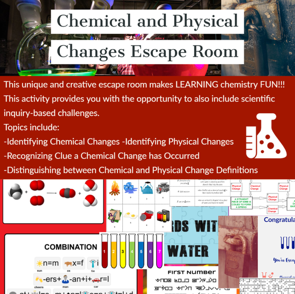 Physical and Chemical Changes Chemistry Escape Room Activity