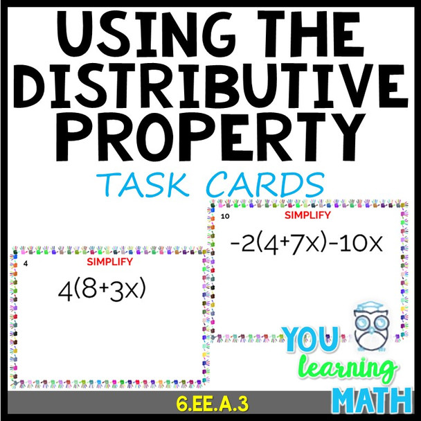 Using the Distributive Property: 25 Task Cards