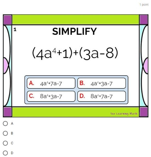 Adding and Subtracting Polynomials: Google Forms Quiz