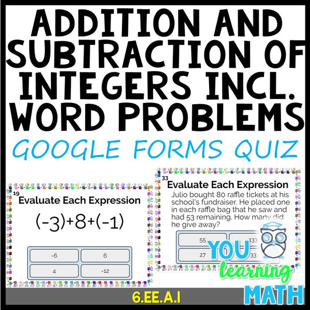 Addition and Subtraction of Integers, including Word Problems: GOOGLE Forms Quiz - 40 Problems