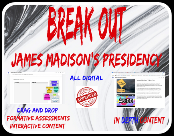 James Madison's Presidency Digital Breakout