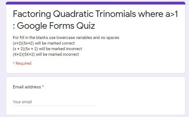 Factoring Quadratic Trinomials where "a" > 1 : Google Forms Quiz - 20 Problems