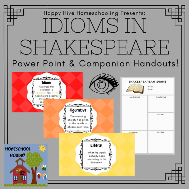 Idioms in Shakespeare Power Point and Google Slides + Companion Worksheets