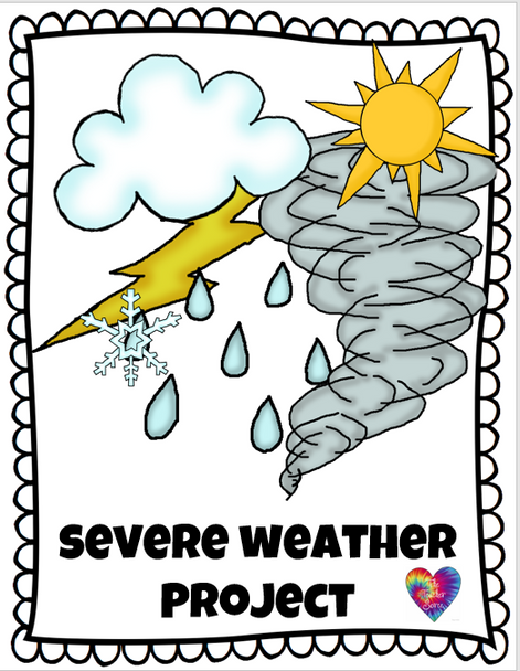 Severe Weather Projects (Distance and In Class Learning)