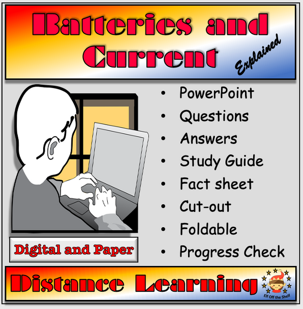 Batteries and Current Explained Distance Learning and Homeschool for Middle School Science