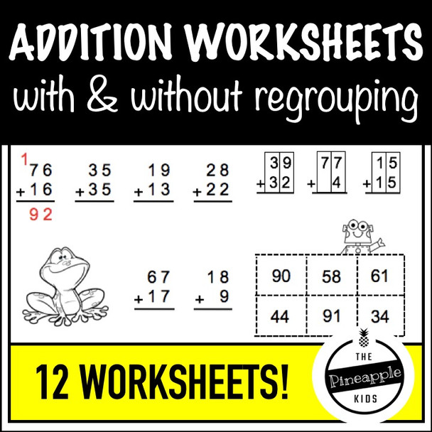 Addition With AND Without Regrouping - 2 Digit