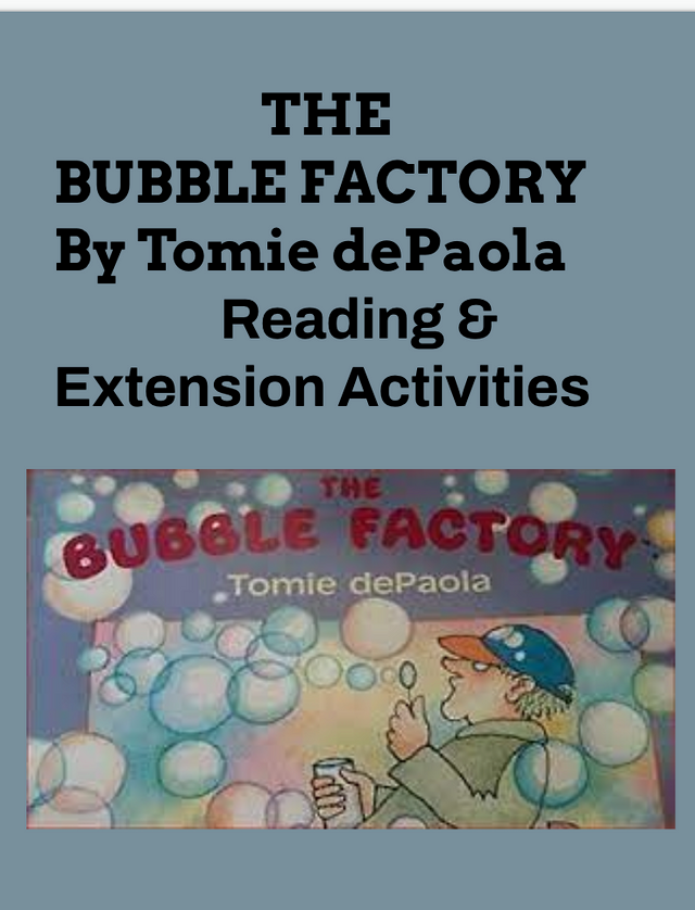 THE BUBBLE FACTORY BY TOMIE DEPAOLA READING & ACTIVITIES Amped Up
