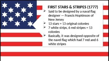 US AMERICAN HISTORY: HISTORY OF THE U.S AMERICAN FLAG POWERPOINT (EDITABLE)