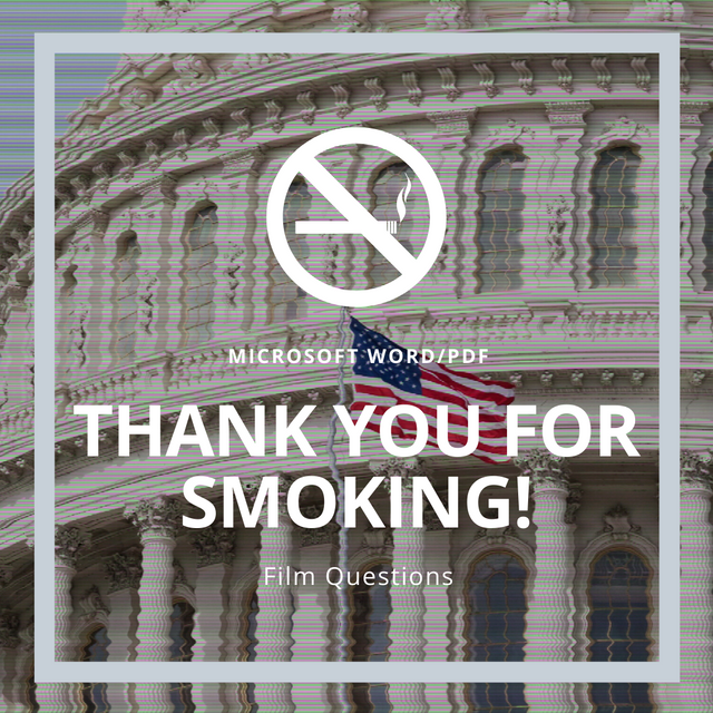 Thank You For Smoking Review Questions - Amped Up Learning