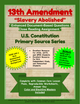 13th Amendment - "Slavery Abolished" - Enhanced DBQ Close Read - (PDF)