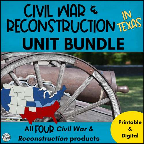 Civil War & Reconstruction In Texas ***BUNDLE*** - Amped Up Learning