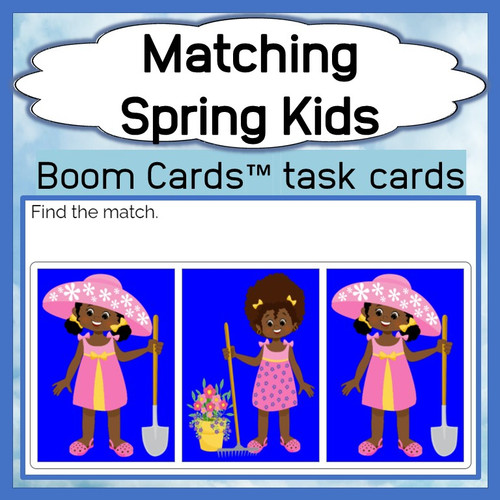 Matching: Spring Kids Theme Boom Cards™ - Amped Up Learning
