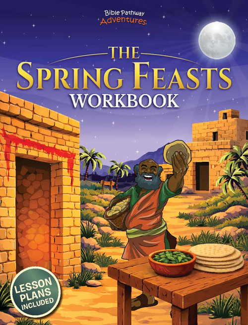 Spring Feast Letters The Spring Feasts Workbook