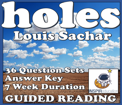 GUIDED READING: Holes by Louis Sachar, 36 Question Sets, Answer