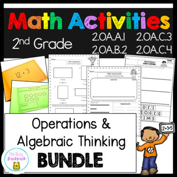2nd Grade Math Operations Algebraic Thinking 2.OA.A.1 2.OA.B.2 2.OA.C.3 ...