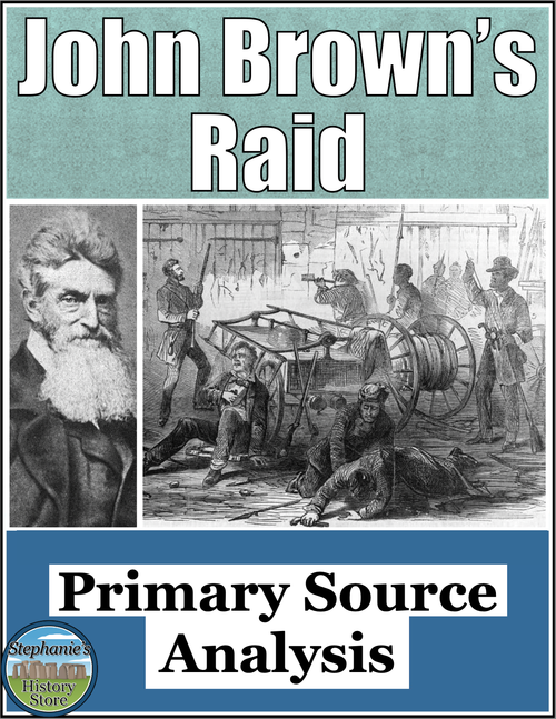 John Brown's Raid Primary Source Analysis
