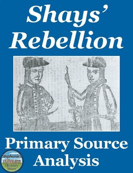 Shays' Rebellion Primary Source Analysis