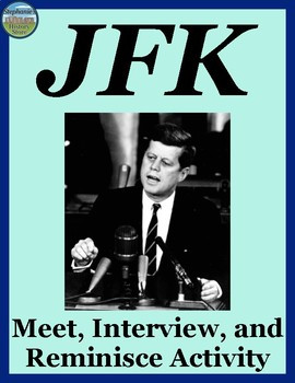 President Kennedy Interview Review Activity