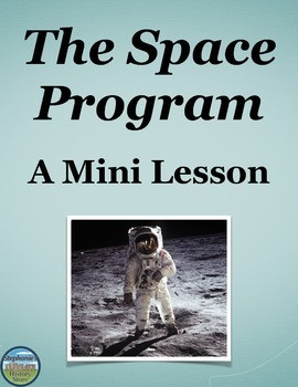 The Space Program Mini Lesson