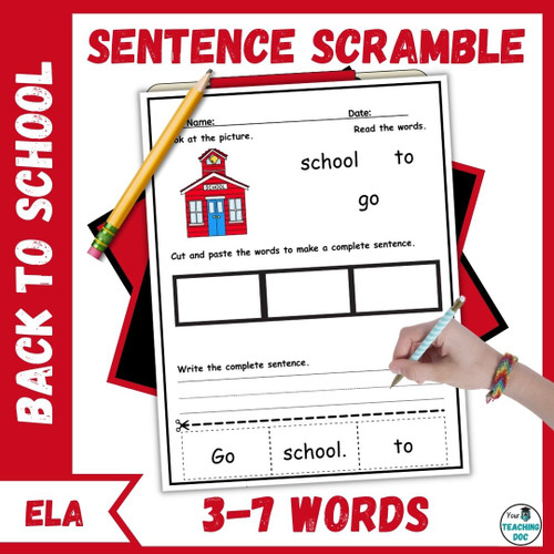 Back to School Sentence Scramble Worksheets 3 - 7 Word Sentences w/ Flash  Cards