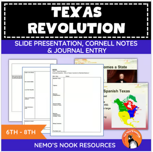 Texas Revolution Lesson: Slide Presentation, Cornell Notes and Journal ...
