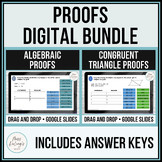 Congruent Triangle and Algebraic Proofs Digital Activities Bundle