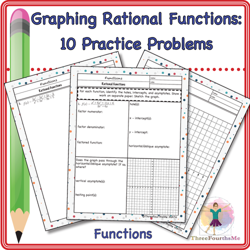 Graphing Rational Functions 10 Practice Problems - Amped Up Learning