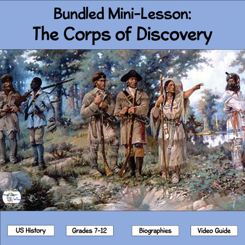 Bundled Mini-Lesson: The Corps of Discovery - Amped Up Learning