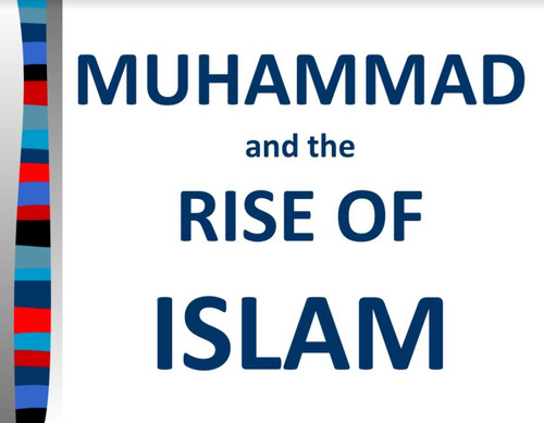 Muhammad and Rise of Islam - Amped Up Learning